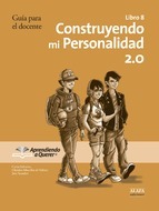 Book cover Construyendo mi personalidad 2.0. Guía para el docente 08.