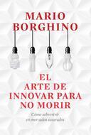 Book cover El arte de innovar para no morir