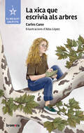 Book cover La xica que escrivia als arbres
