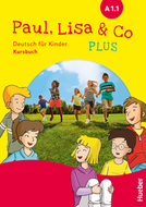Book cover Paul, Lisa & Co PLUS A1.1 Kursbuch
