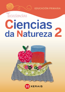 Book cover Ciencias da Natureza 2. Educación Primaria. EDI. Proxecto Tececiencias