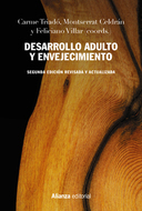 Book cover Desarrollo adulto y envejecimiento. Segunda edición revisada y actualizada.