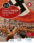 Book cover OCR GCSE History SHP: Living under Nazi Rule 1933-1945