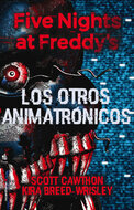 Book cover Five Nights at Freddy's 2 - Los otros animatrónicos