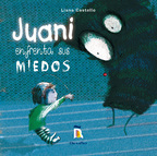 Book cover Juani enfrenta sus miedos