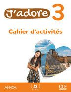 Book cover J'adore 3 – Cahier d’activités – A2