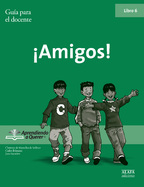 Book cover ¡Amigos! Guía para el docente. 06