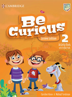 Book cover Be Curious 2 Activity Book Second Edition