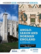 Book cover Hodder GCSE History for Edexcel: Anglo-Saxon and Norman England, c1060–88