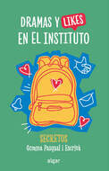 Book cover Dramas y likes en el instituto