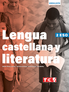 Book cover LENGUA CASTELLANA Y LITERATURA 2 ESO - ANDALUCÍA