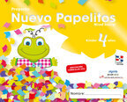 Book cover Proyecto Nuevo Papelitos. Nivel inicial. Kínder. 4 años