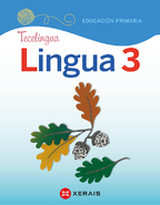 Book cover Lingua 3. Educación Primaria. EDI. Proxecto Tecelingua