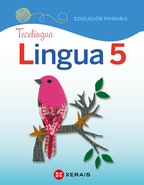 Book cover Lingua 5. Educación Primaria. EDI. Proxecto Tecelingua