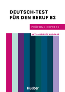 Book cover Prüfung Express – Deutsch-Test für den Beruf B2 – Aktualisierte Ausgabe