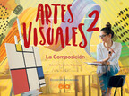 Artes Visuales 2. La composición