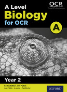 A Level Biology for OCR A: Year 2