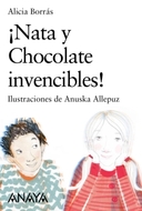 ¡Nata y Chocolate invencibles! (ePub)