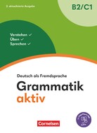 Grammatik aktiv B2-C1, 2. aktualisierte Ausgabe
